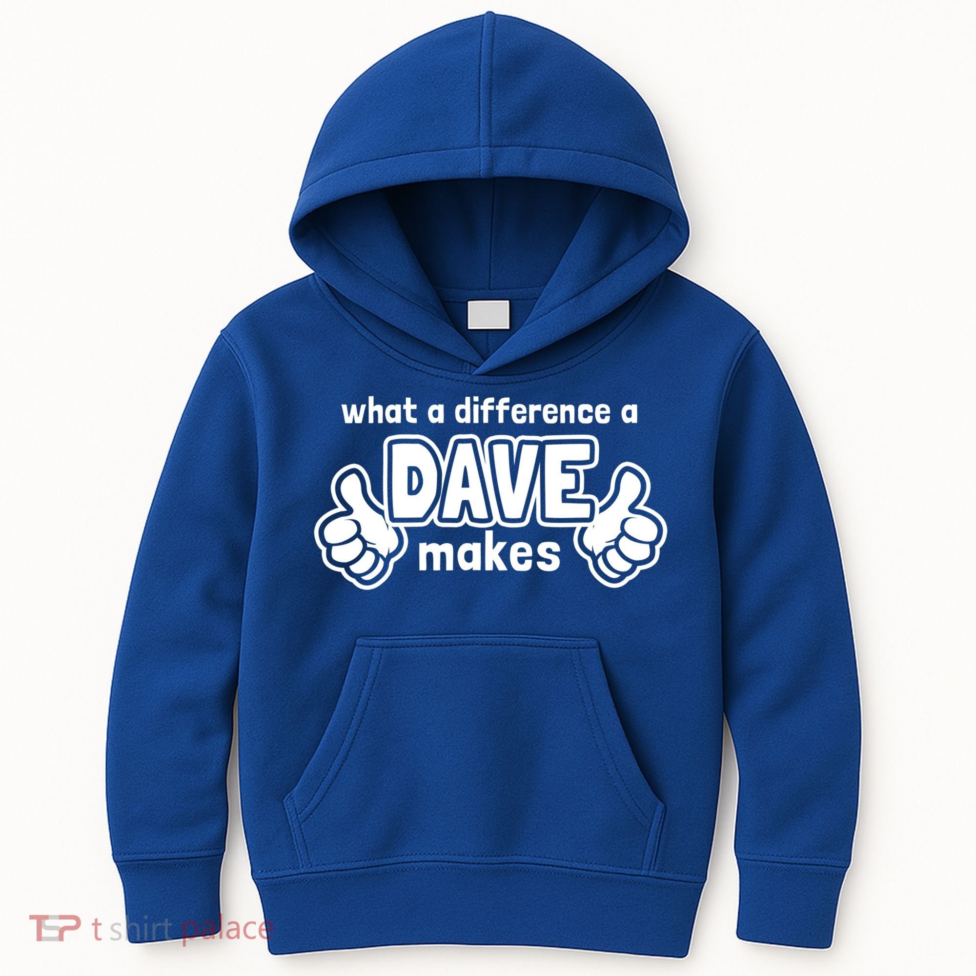 What A Difference A Dave Makes Gift Funny Saying David Gift Kids Hoodie