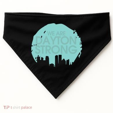We Are Dayton Strong USA-Made Doggie Bandana