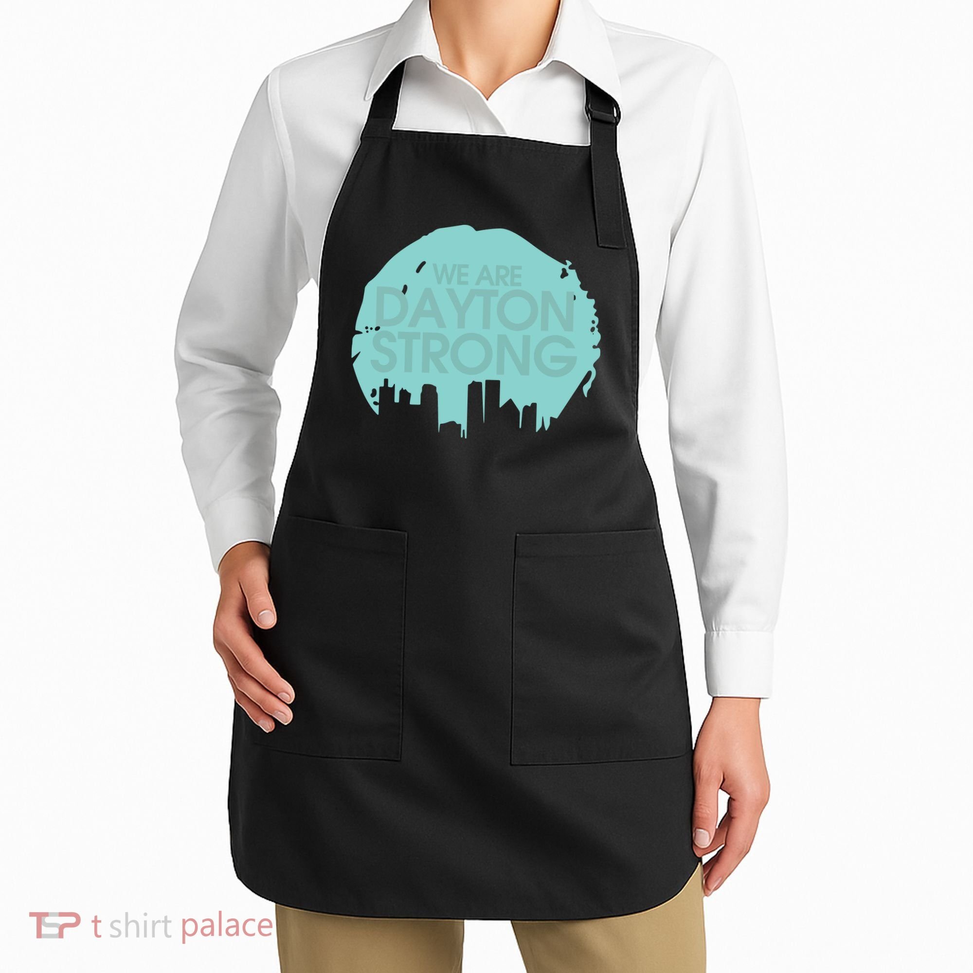 We Are Dayton Strong Apron