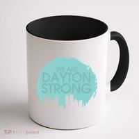 We Are Dayton Strong Coffee Mug thumb 1