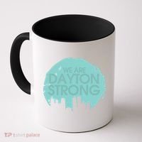 We Are Dayton Strong Coffee Mug thumb 0