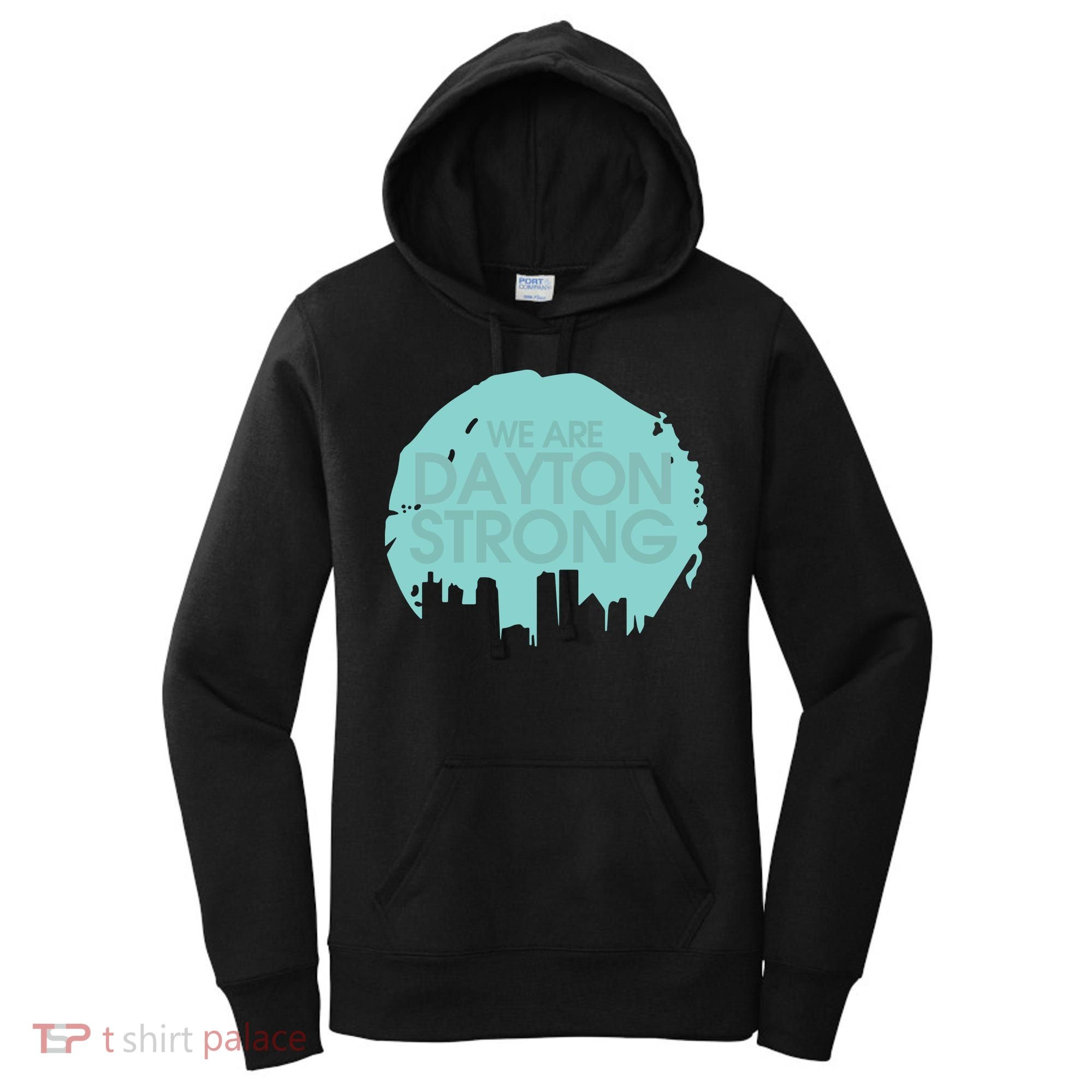 We Are Dayton Strong Women's Hoodie