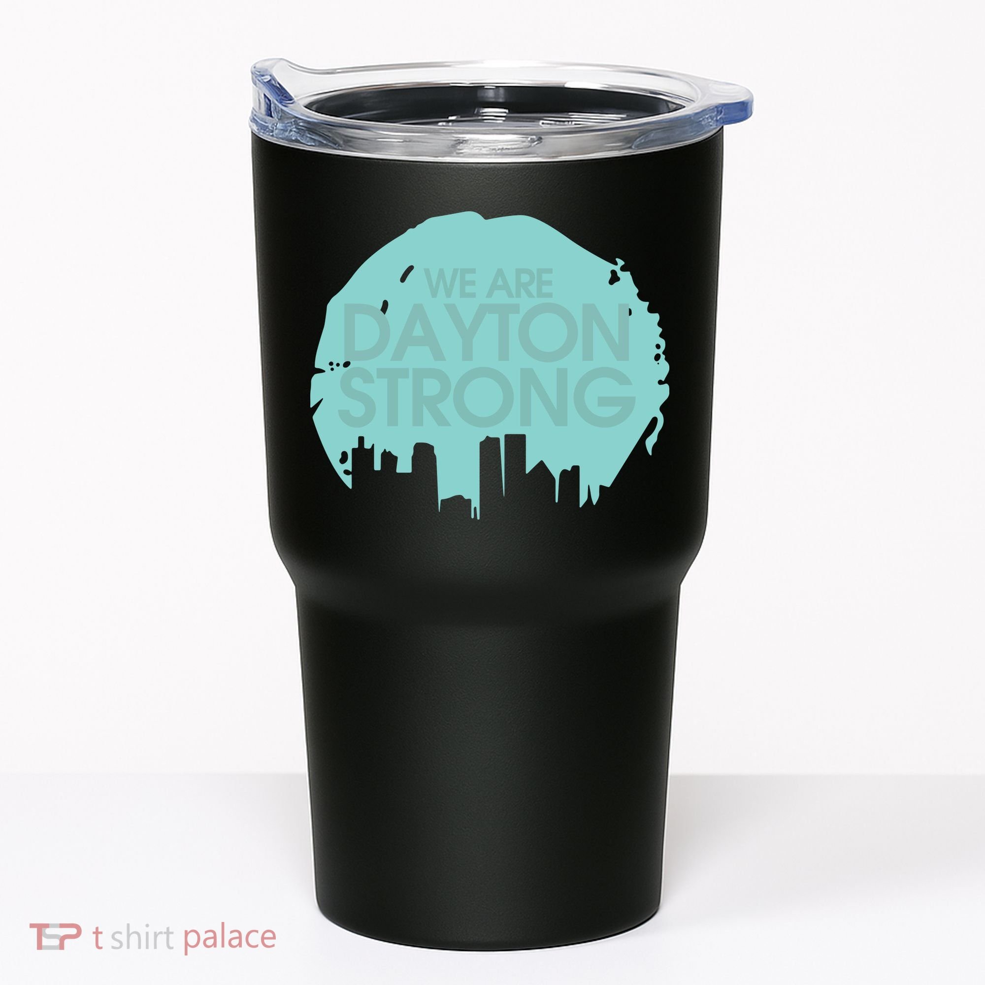 We Are Dayton Strong Tumbler
