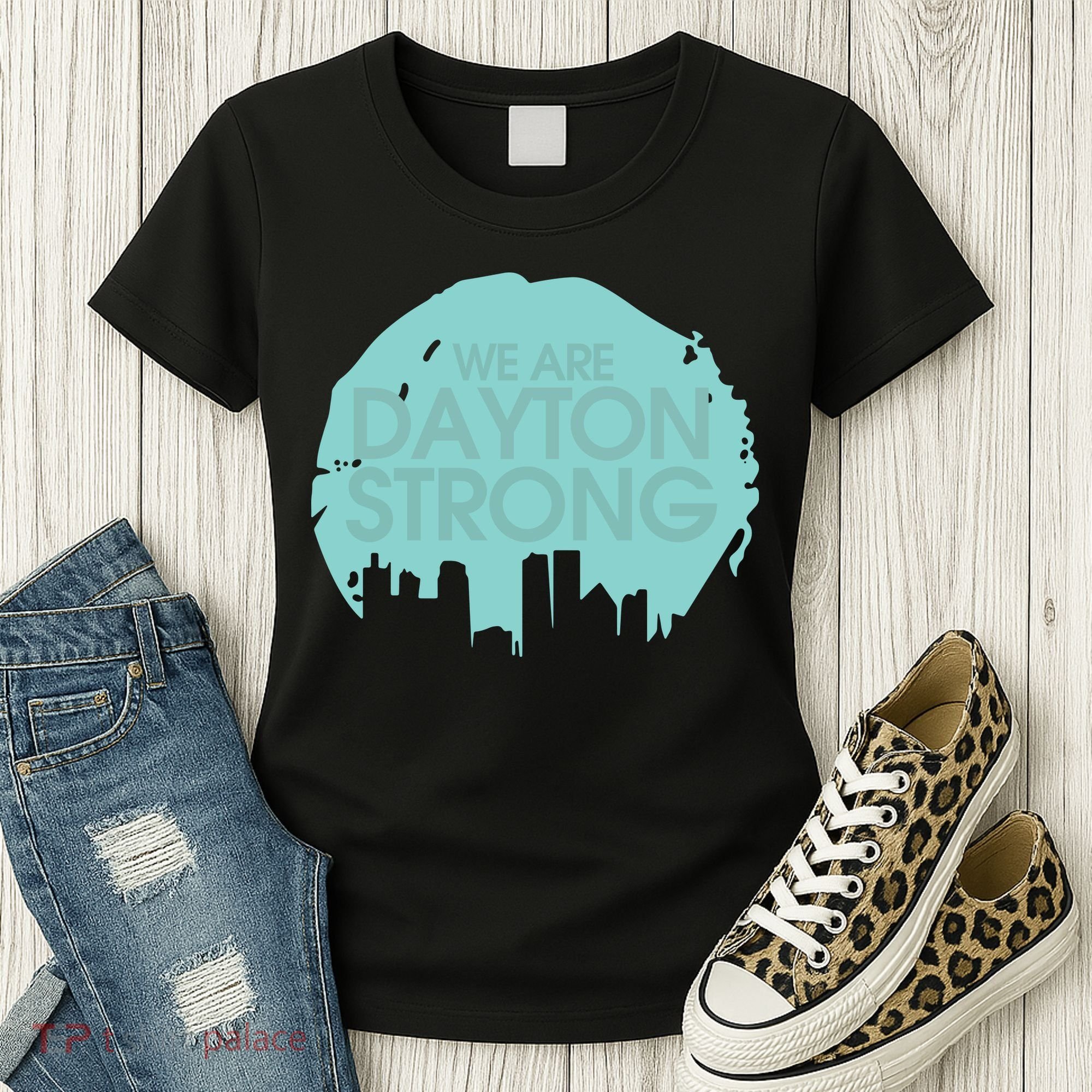 We Are Dayton Strong Women's T-Shirt