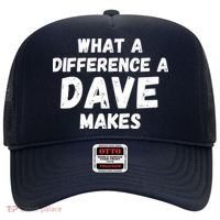 What A Difference A Dave Makes Funny Hat thumb 0