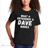 What A Difference A Dave Makes Funny Kids T-Shirt thumb 2