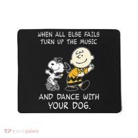 When All Else Fails Turn Up The Music & Dance With Your Dog Mousepad thumb 0