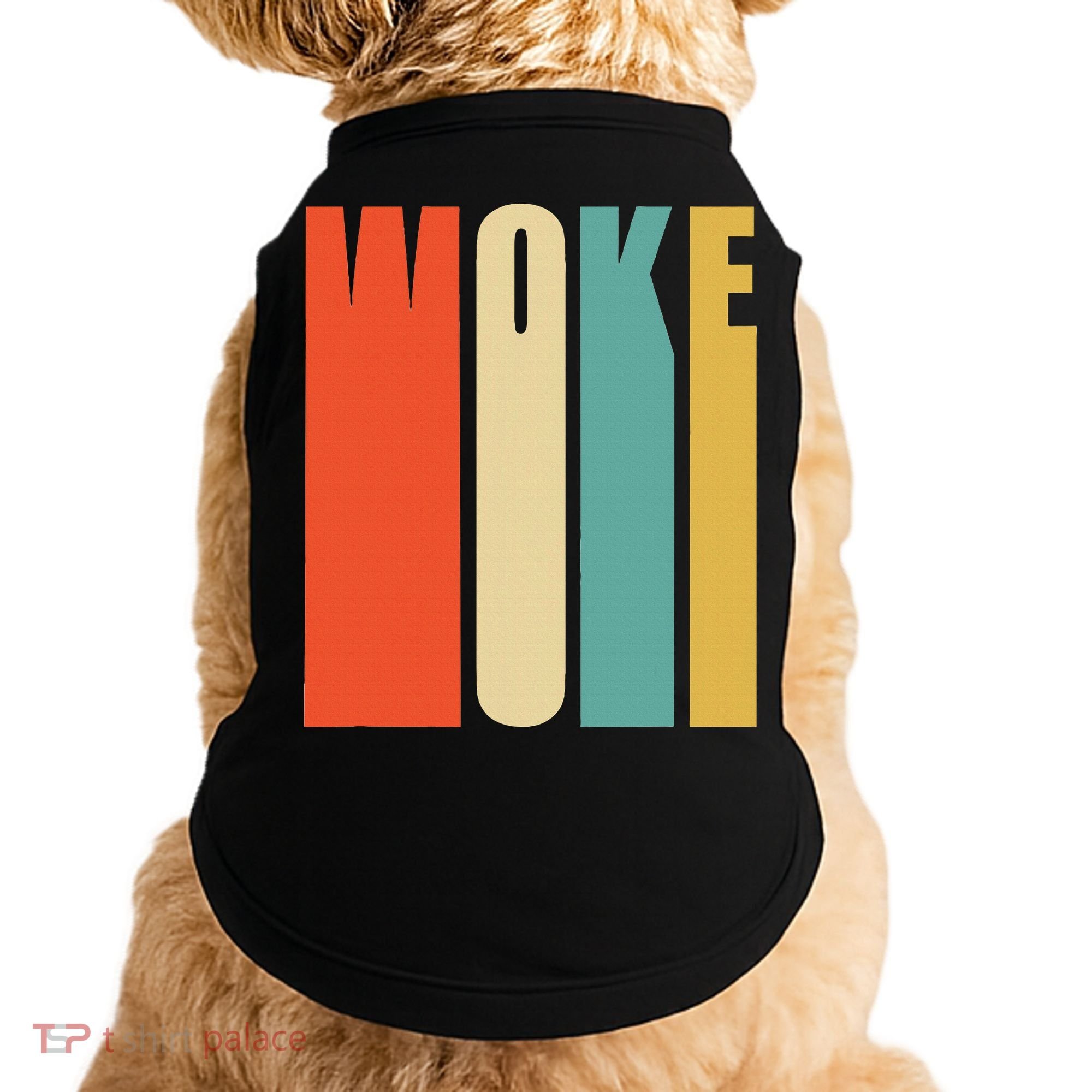 Woke Af Extremely Woke In Retro 60s Style Doggie Tank