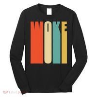 Woke Af Extremely Woke In Retro 60s Style Long Sleeve Shirt thumb 0