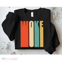 Woke Af Extremely Woke In Retro 60s Style Sweatshirt thumb 2