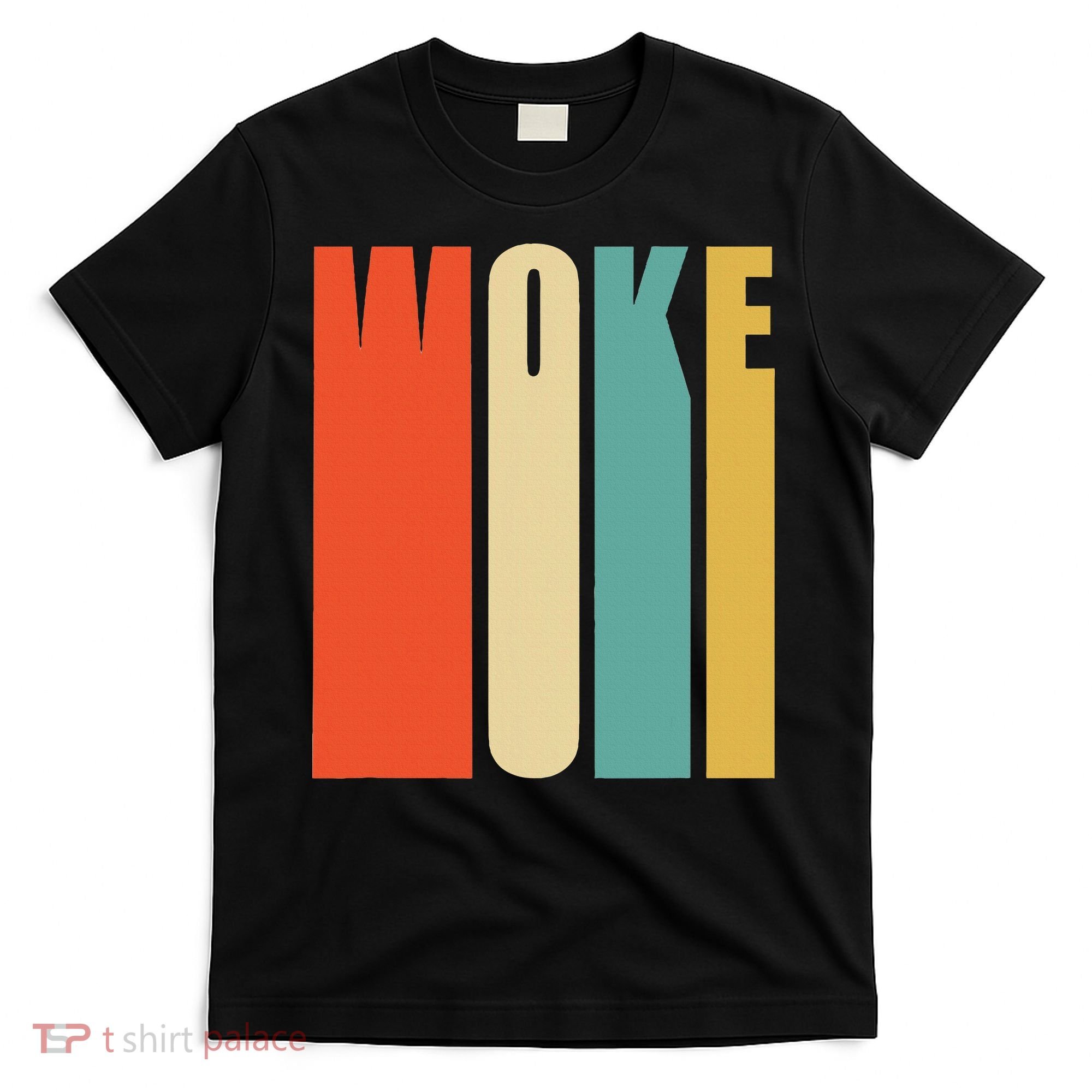 Woke Af Extremely Woke In Retro 60s Style T-Shirt