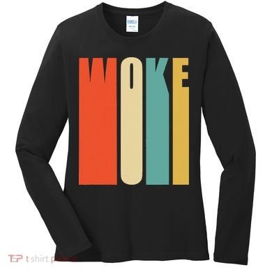 Woke Af Extremely Woke In Retro 60s Style Women's Long Sleeve Shirt