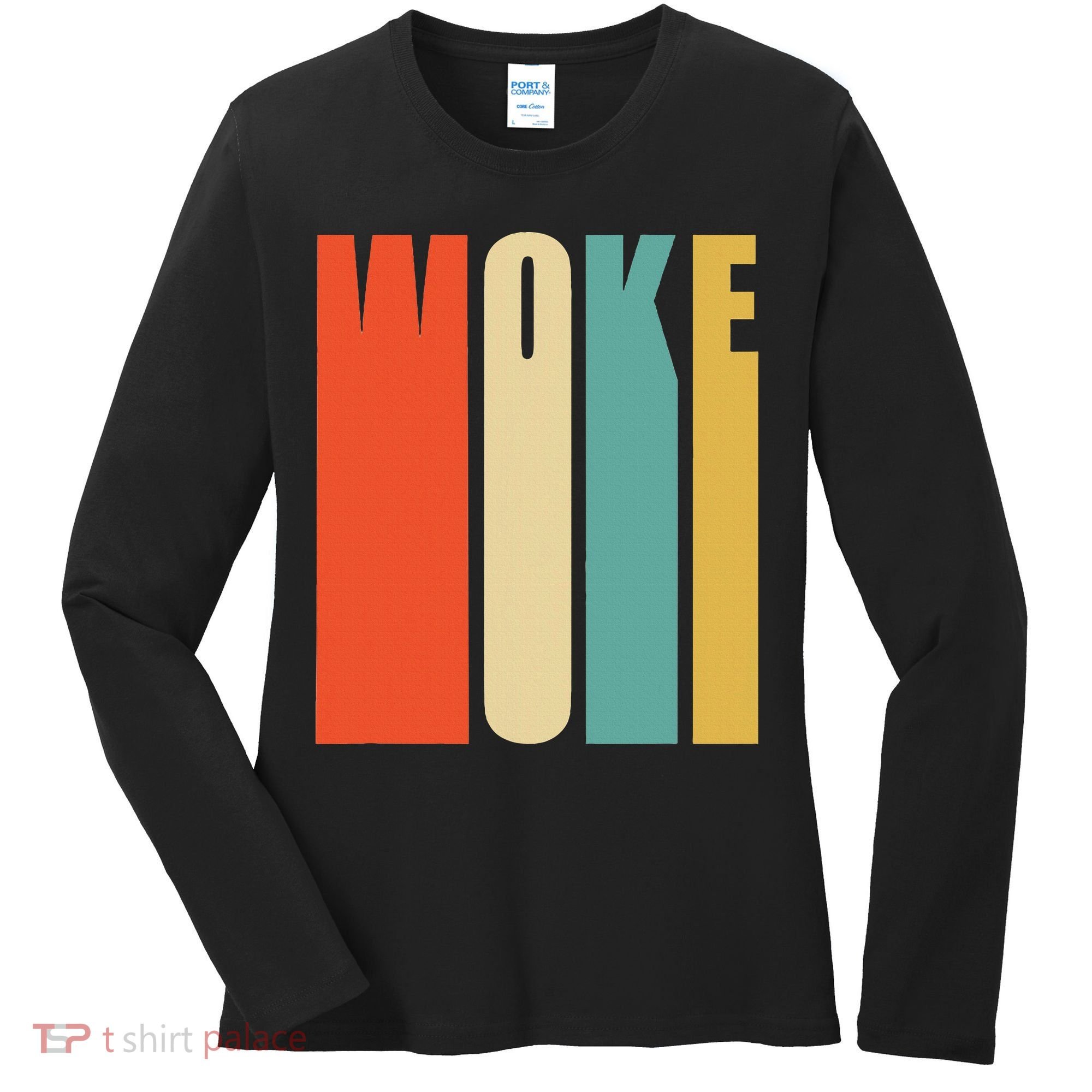 Woke Af Extremely Woke In Retro 60s Style Women's Long Sleeve Shirt