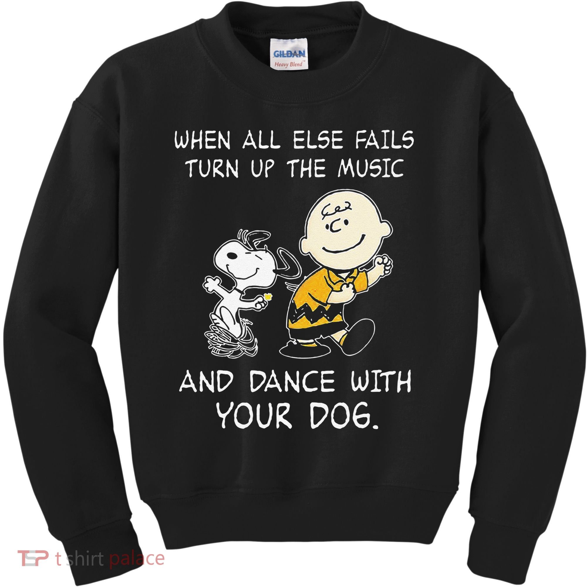 When All Else Fails Turn Up The Music & Dance With Your Dog Kids Sweatshirt