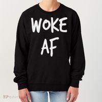Woke Af Extremely Woke (stay Woke) Women's Sweatshirt thumb 0