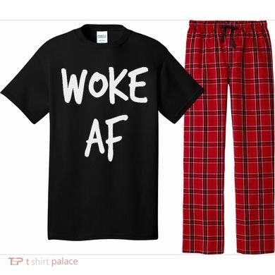 Woke Af Extremely Woke (stay Woke) Pajama Set