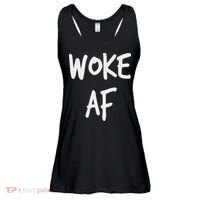 Woke Af Extremely Woke (stay Woke) Ladies Essential Flowy Tank thumb 0