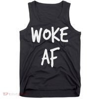 Woke Af Extremely Woke (stay Woke) Tank Top thumb 0