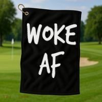 Woke Af Extremely Woke (stay Woke) Golf Towel thumb 1