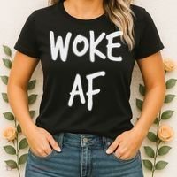 Woke Af Extremely Woke (stay Woke) Women's T-Shirt thumb 2