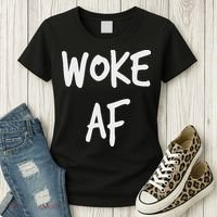 Woke Af Extremely Woke (stay Woke) Women's T-Shirt thumb 3