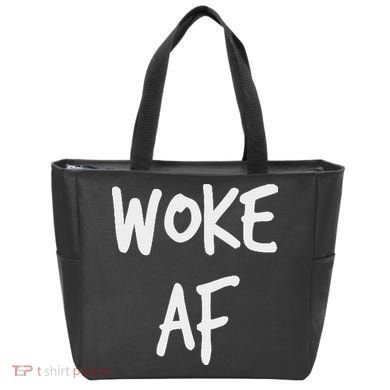 Woke Af Extremely Woke (stay Woke) Tote Bag