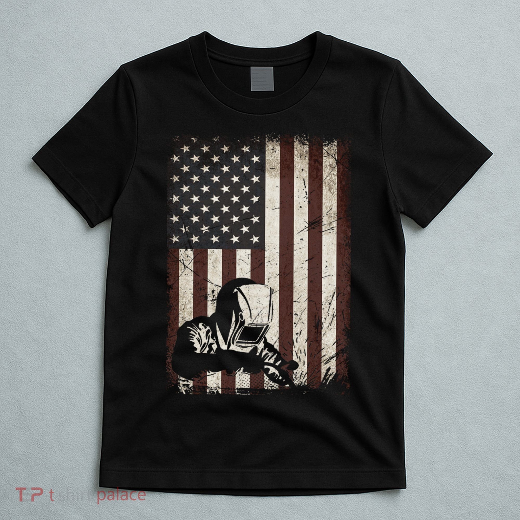 Welder American Flag Vintage Weld Welding Helmet Funny Gift Men Meaningful Gift T-Shirt