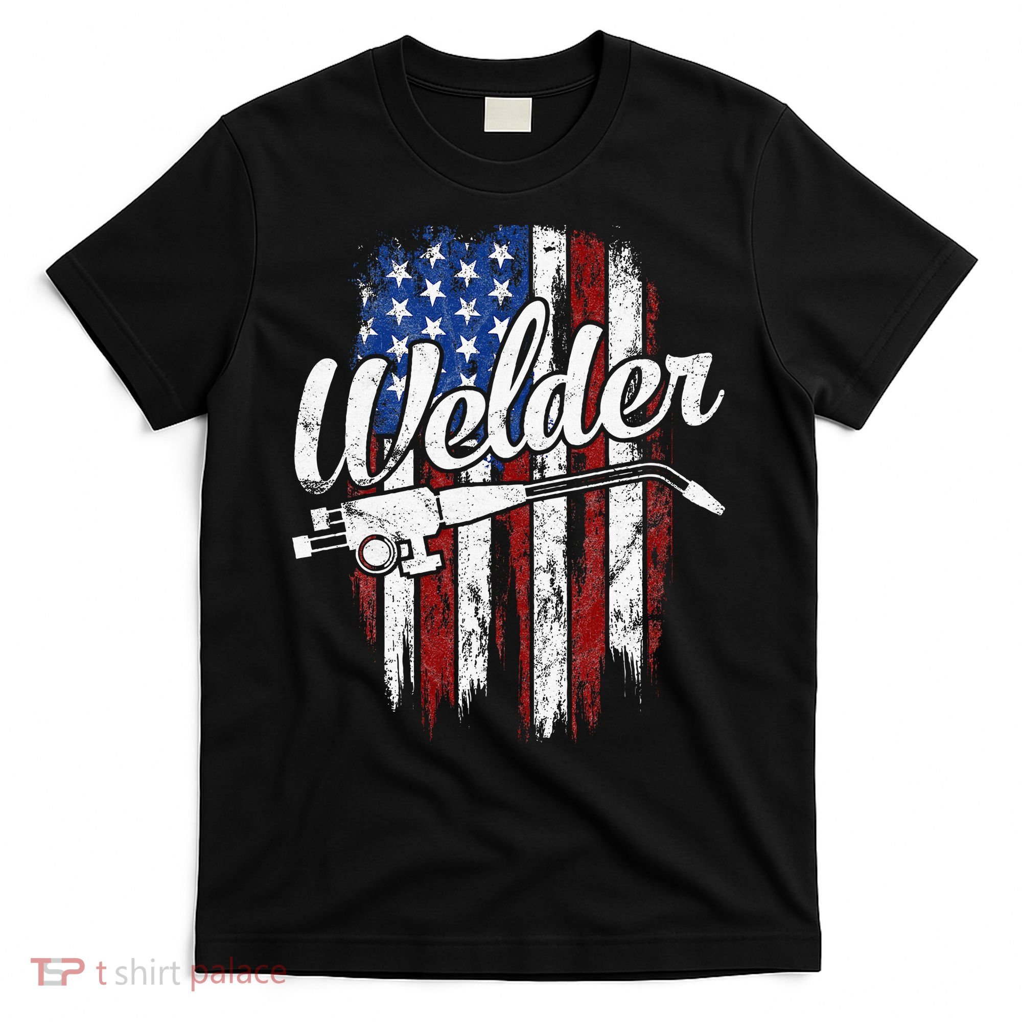Welder American Flag Welding Gift Usa Patriotic T-Shirt