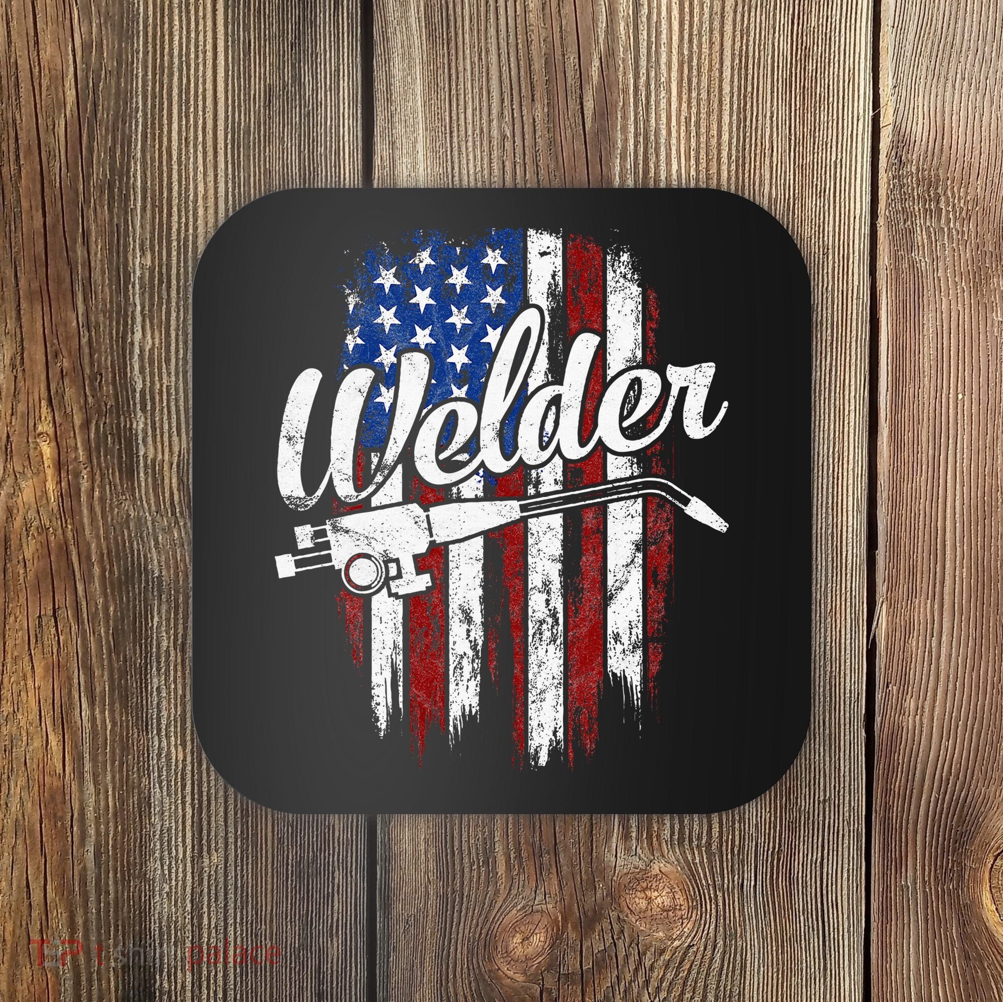 Welder American Flag Welding Gift Usa Patriotic Coaster