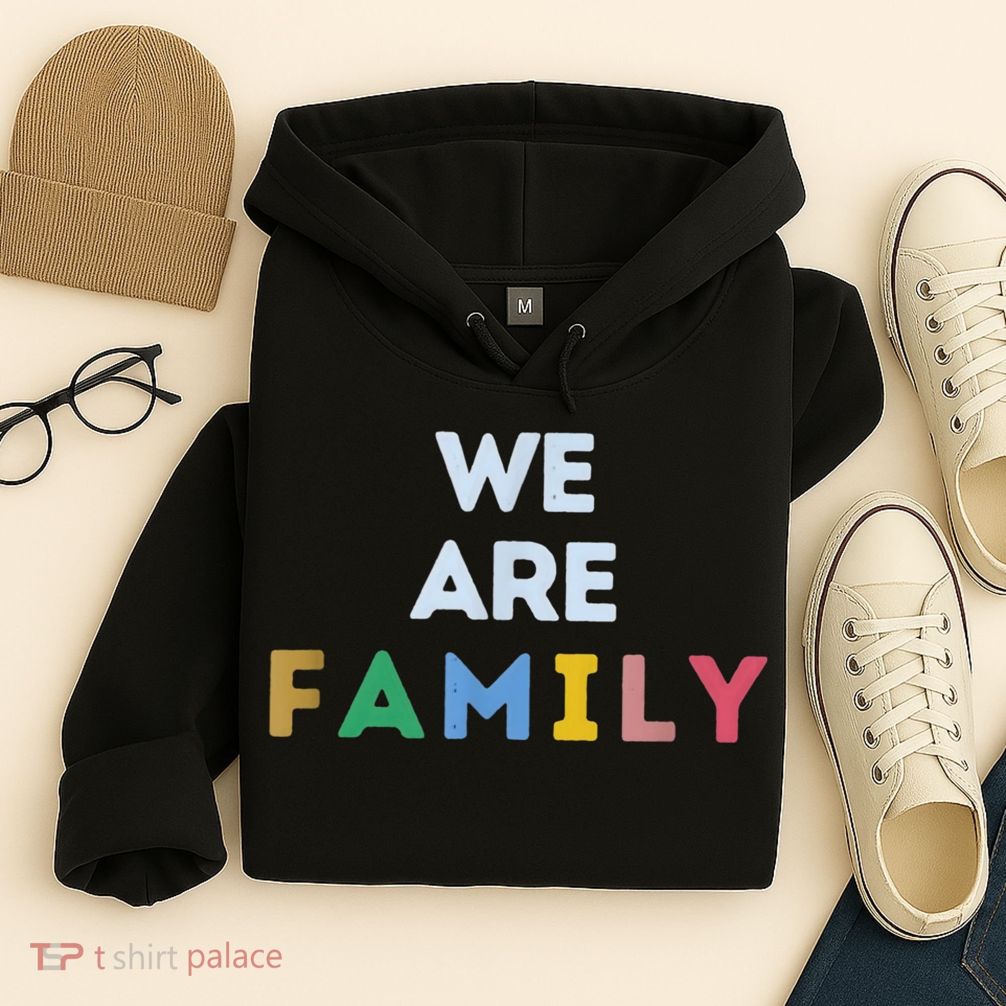 We Are Family Hoodie