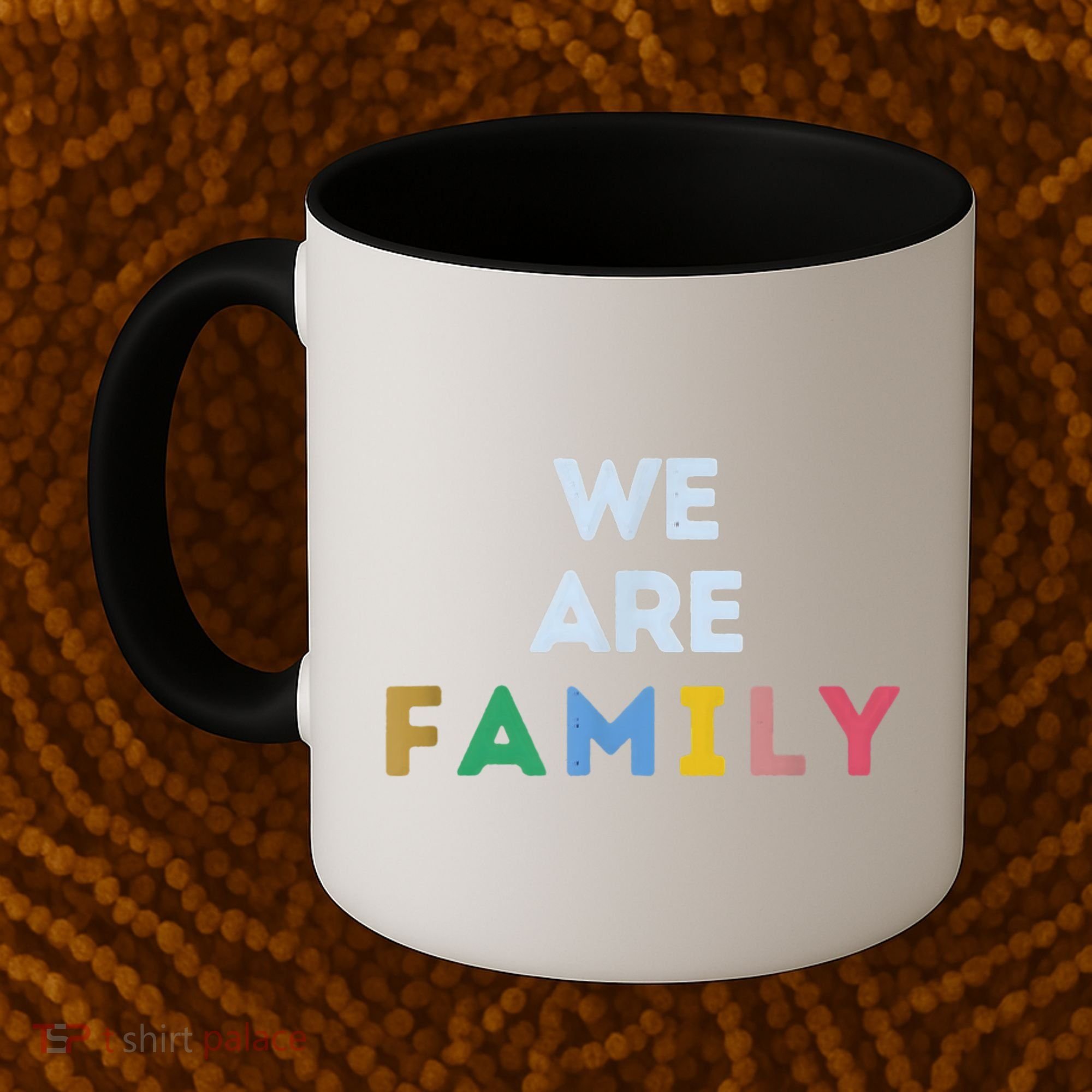 We Are Family Coffee Mug