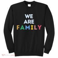 We Are Family Tall Sweatshirt thumb 0