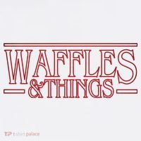 Waffles & Things T-Shirt thumb 7