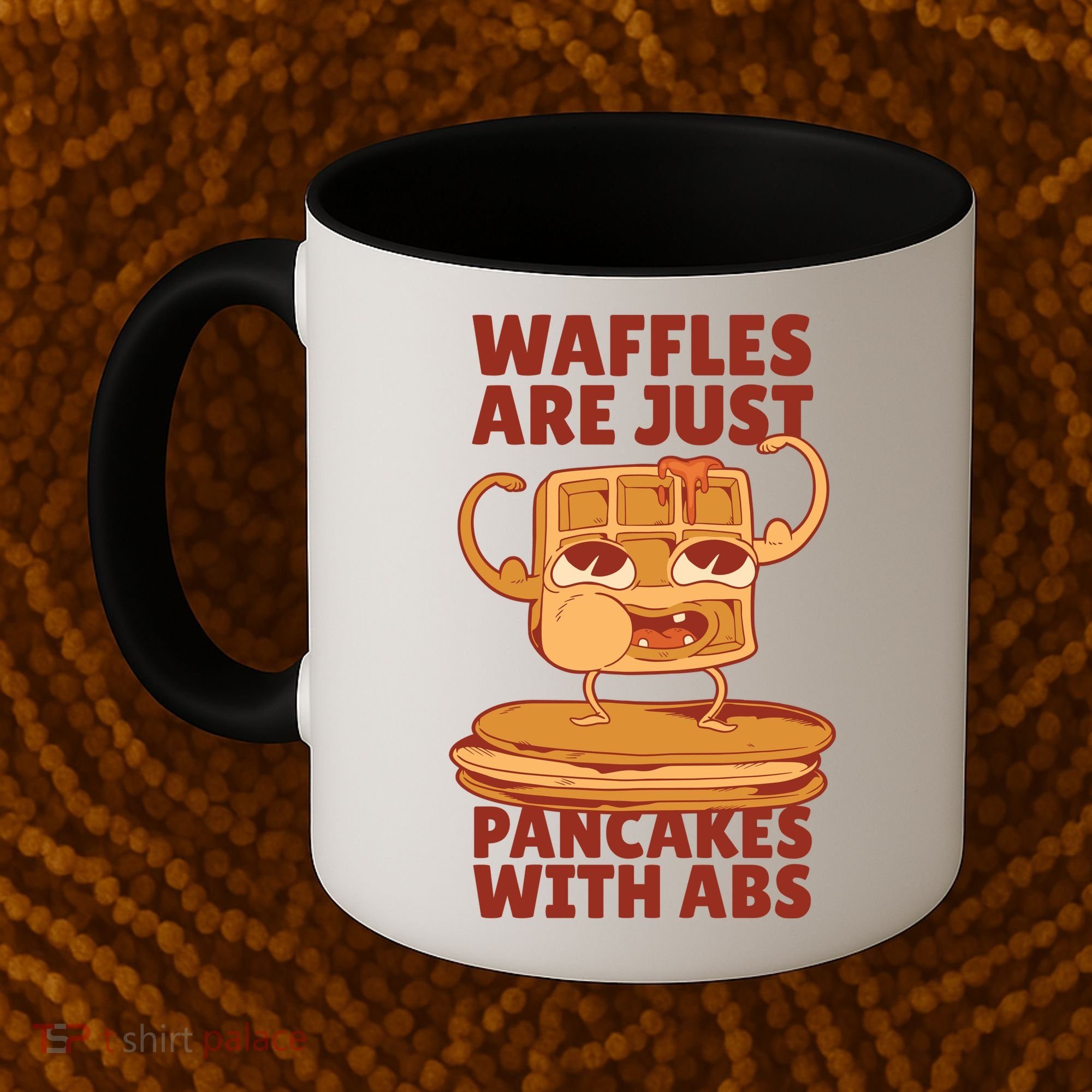 Waffles Are Just Pancakes With Abs Coffee Mug