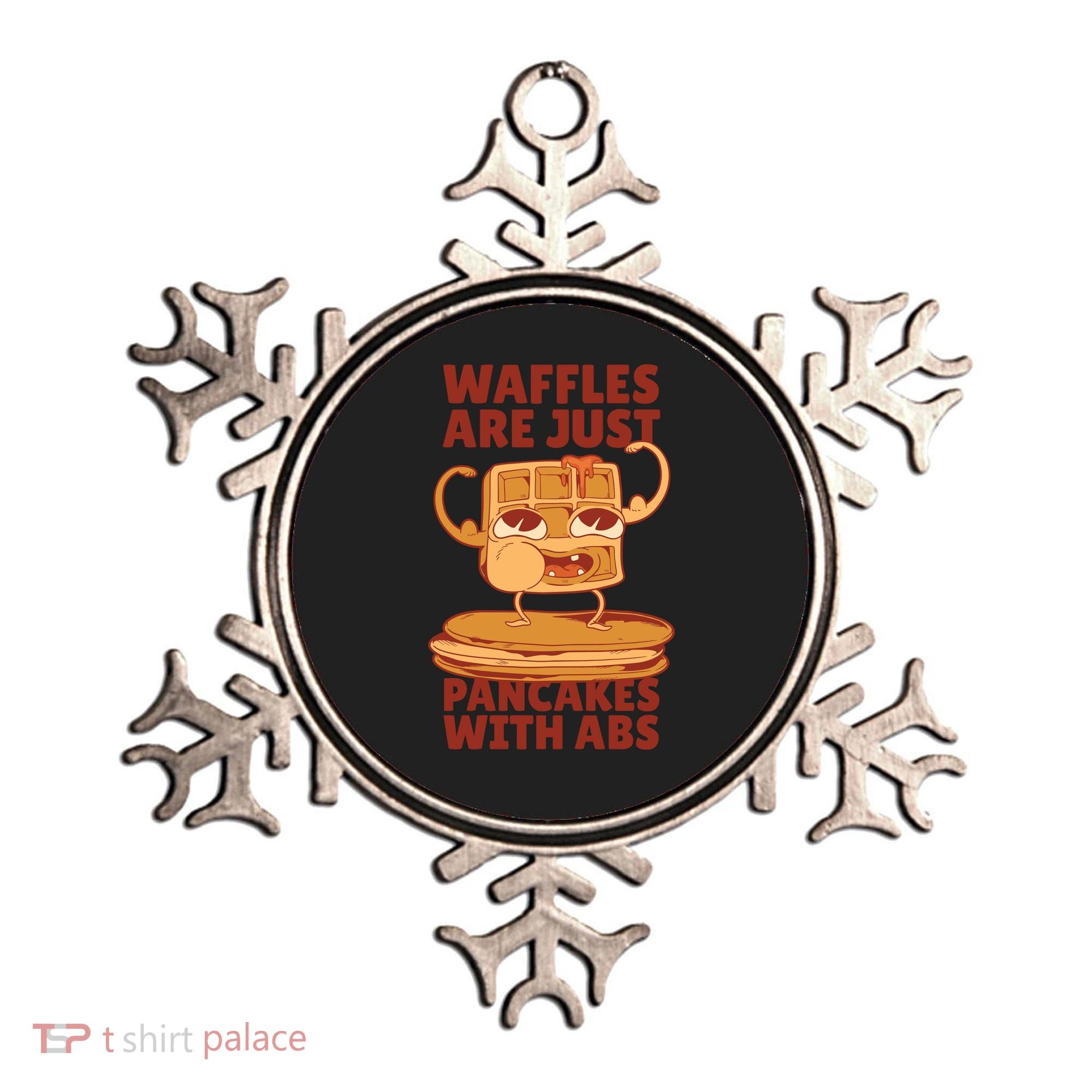 Waffles Are Just Pancakes With Abs Ornament