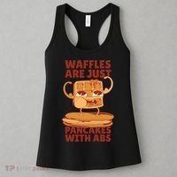 Waffles Are Just Pancakes With Abs Women's Tank Top thumb 3