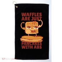 Waffles Are Just Pancakes With Abs Golf Towel thumb 0