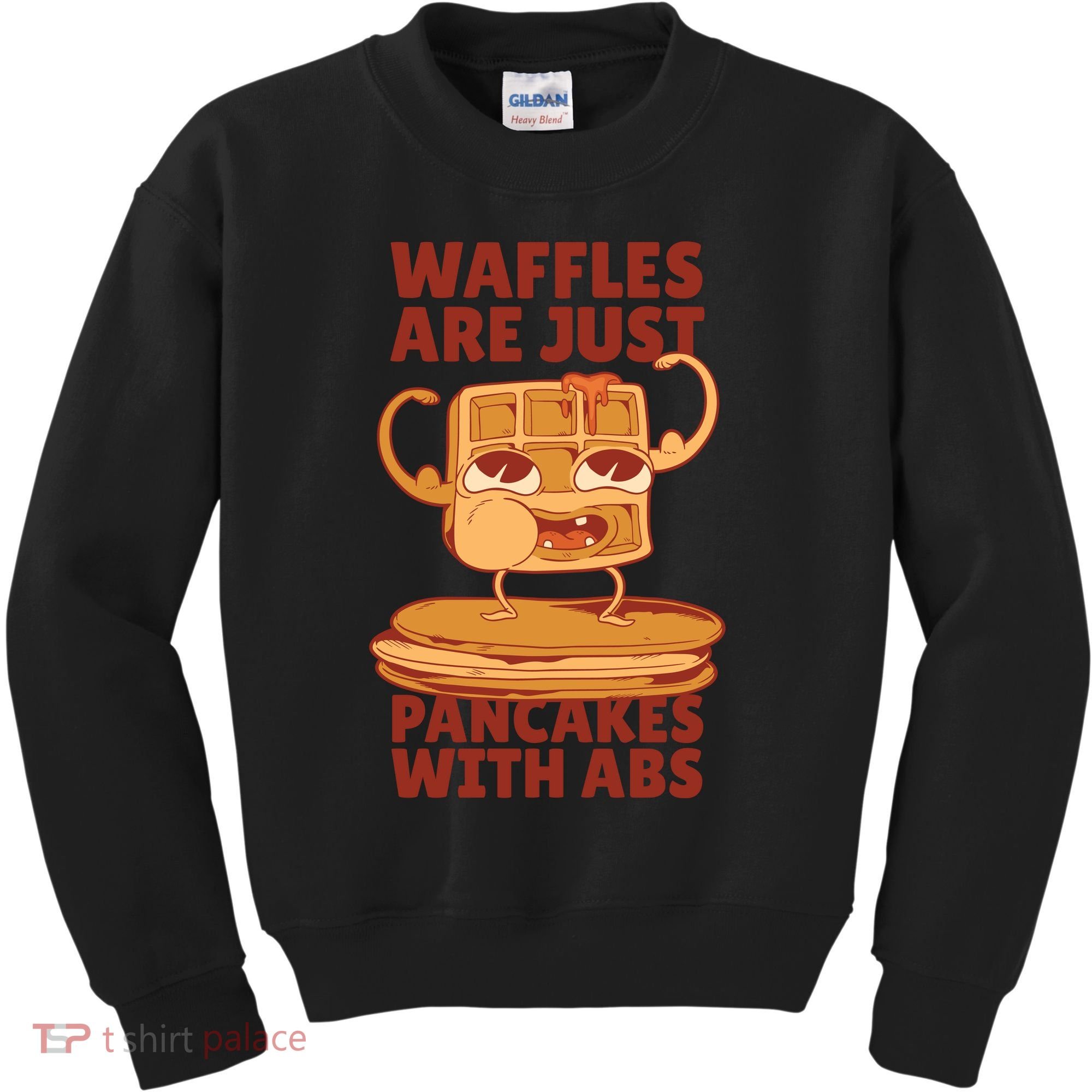 Waffles Are Just Pancakes With Abs Kids Sweatshirt