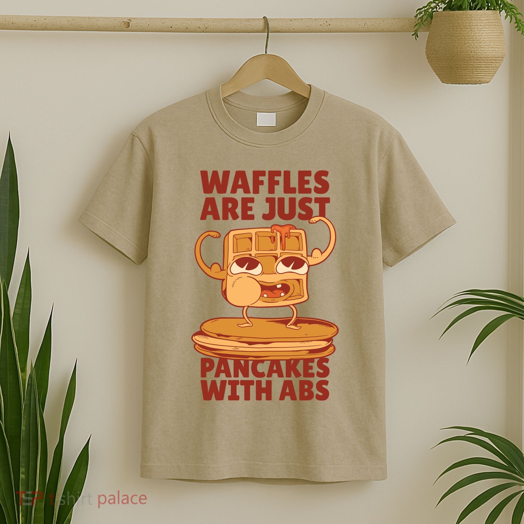 Waffles Are Just Pancakes With Abs T-Shirt