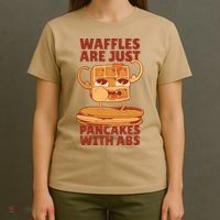 Waffles Are Just Pancakes With Abs T-Shirt thumb 4