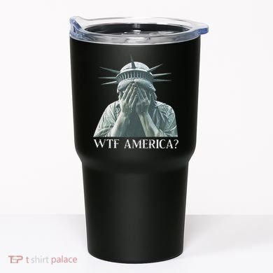 Wtf America Gift Tumbler