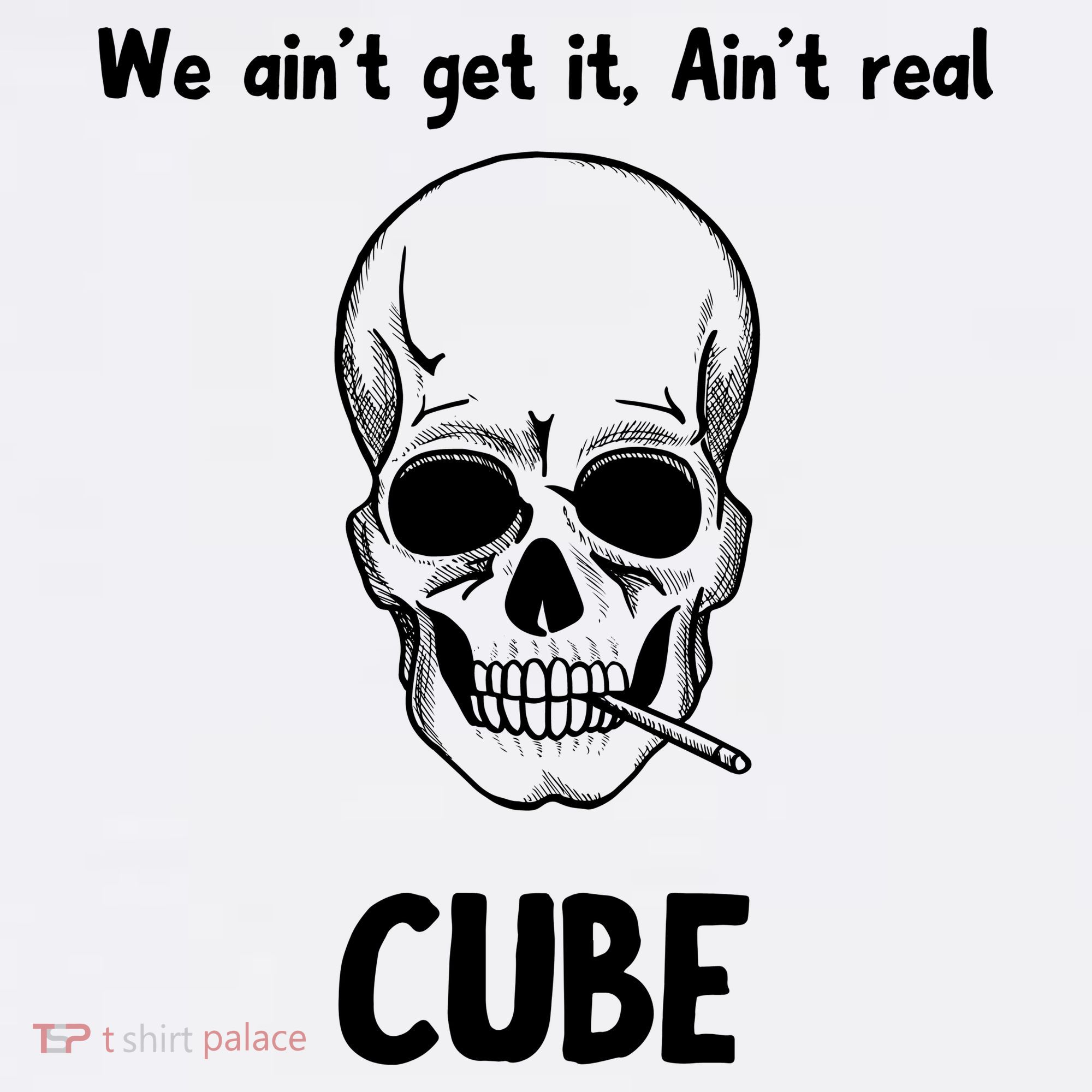 We Ain't Get It, Ain't Real CUBE Coffee Mug