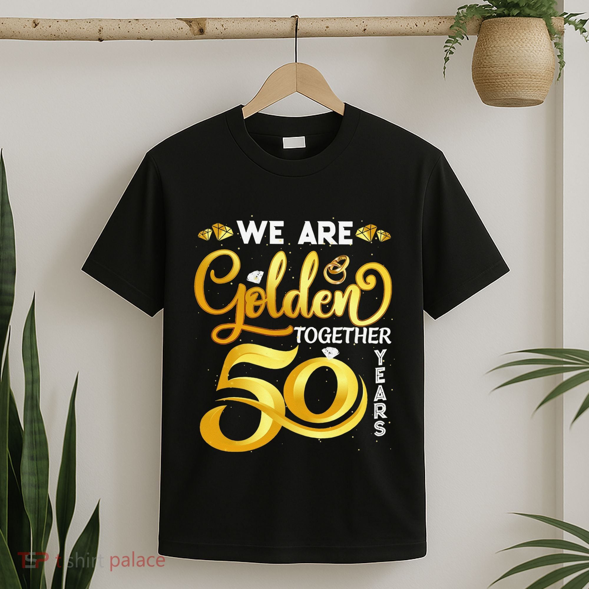 We Are Golden Together 50 Years 50th Wedding Anniversary T-Shirt