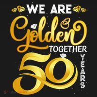 We Are Golden Together 50 Years 50th Wedding Anniversary Coaster thumb 2