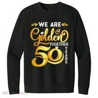 We Are Golden Together 50 Years 50th Wedding Anniversary V.I.T. Fleece Crew Sweatshirt thumb 0