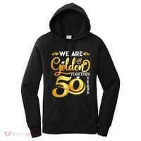 We Are Golden Together 50 Years 50th Wedding Anniversary Women's Hoodie thumb 0
