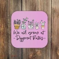 We All Grow At Different Rates Special Education Teacher Coaster thumb 0