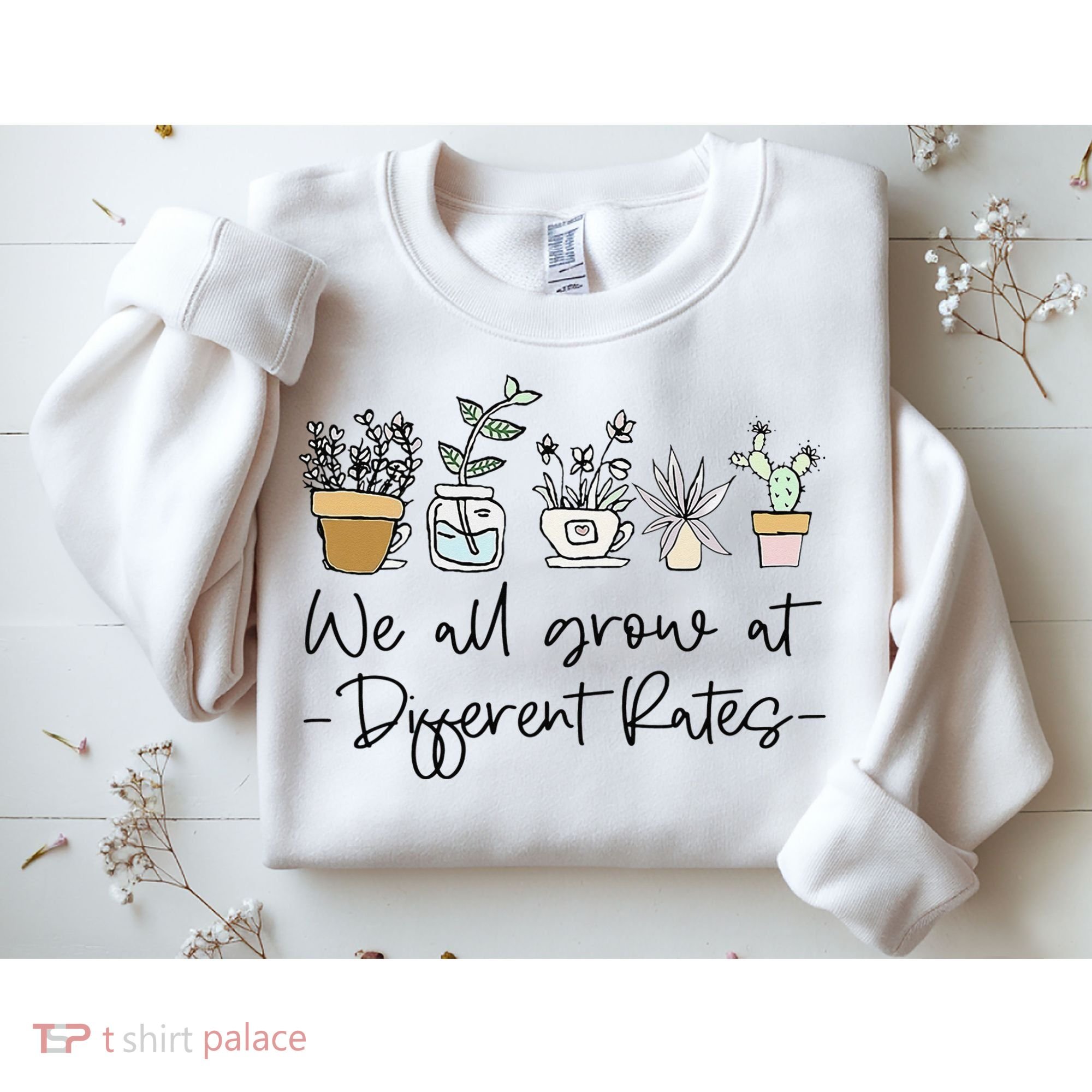 We All Grow At Different Rates Special Education Teacher Sweatshirt