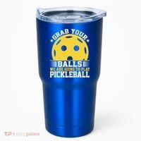 We Are Going To Play Pickleball For Pickleball Fans Tumbler thumb 0