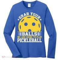 We Are Going To Play Pickleball For Pickleball Fans Women's Long Sleeve Shirt thumb 0
